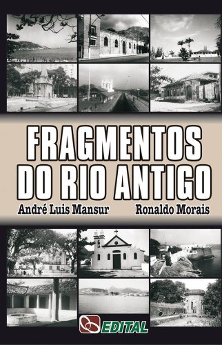 Livro PDF Fragmentos do Rio Antigo