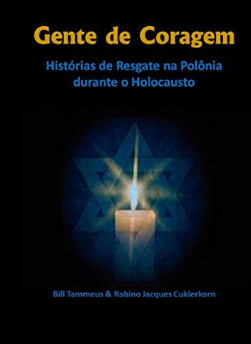 Capa do livro: Gente de Coragem: Histórias de Resgate na Polônia durante o Holocausto - Ler Online pdf