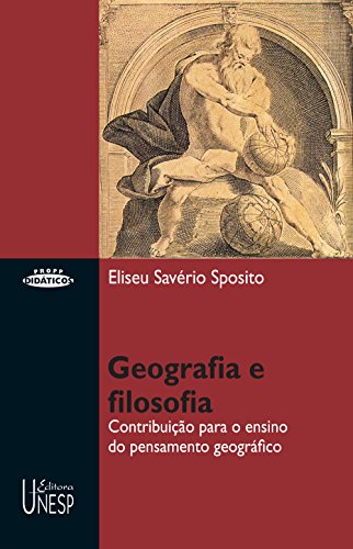 Capa do livro: Geografia e filosofia: contribuição para o ensino do pensamento geográfico - Ler Online pdf