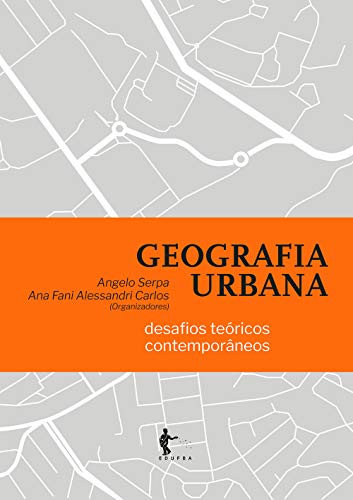 Capa do livro: Geografia urbana: desafios teóricos contemporâneos - Ler Online pdf