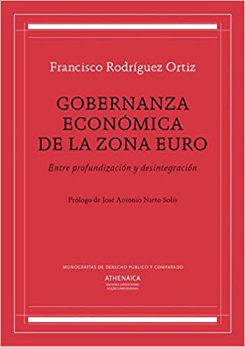 Capa do livro: Gobernanza económica de la zona euro: Entre profundización y desintegración - Ler Online pdf