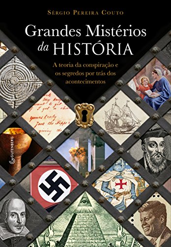Livro PDF Grandes Mistérios da História: A teoria da conspiração e os segredos por trás dos acontecimentos