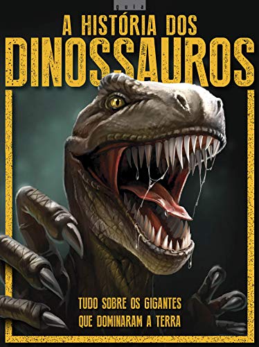 Capa do livro: Guia a História dos Dinossauros 01 - Ler Online pdf