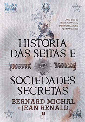 Capa do livro: História das Seitas e Sociedades Secretas - Ler Online pdf