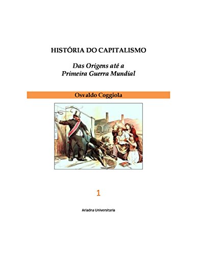 Capa do livro: HISTÓRIA DO CAPITALISMO Das Origens até a Primeira Guerra Mundial 3 vols. - Ler Online pdf