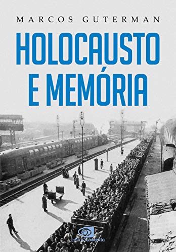 Capa do livro: Holocausto e memória - Ler Online pdf