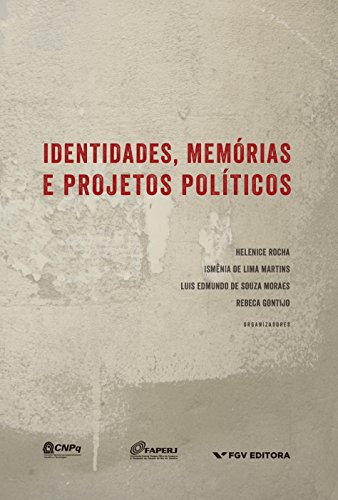 Capa do livro: Identidades, memórias e projetos políticos - Ler Online pdf