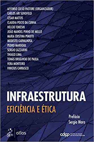 Capa do livro: Infraestrutura – Eficiência e Ética - Ler Online pdf