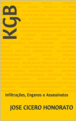 Capa do livro: KGB: Infiltrações, Enganos e Assassinatos - Ler Online pdf