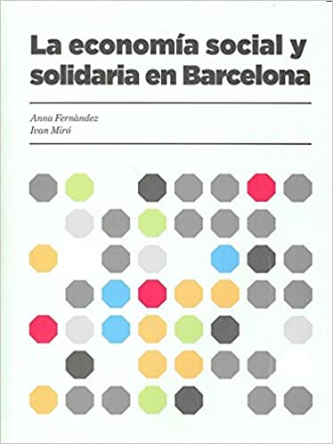 Capa do livro: La economía social y solidaria en Barcelona: 0 - Ler Online pdf