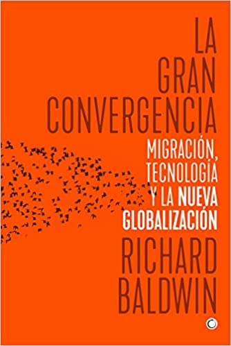 Capa do livro: La gran convergencia: Migración, tecnología y la nueva globalización - Ler Online pdf