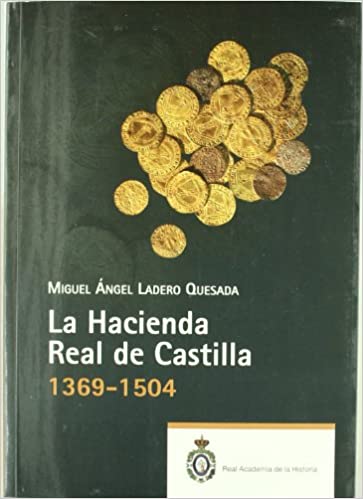 Capa do livro: La Hacienda Real de Castilla (1369-1504). - Ler Online pdf