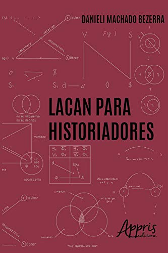 Capa do livro: Lacan para Historiadores - Ler Online pdf