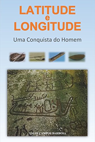 Livro PDF Latitude e Longitude: Uma Conquista do Homem