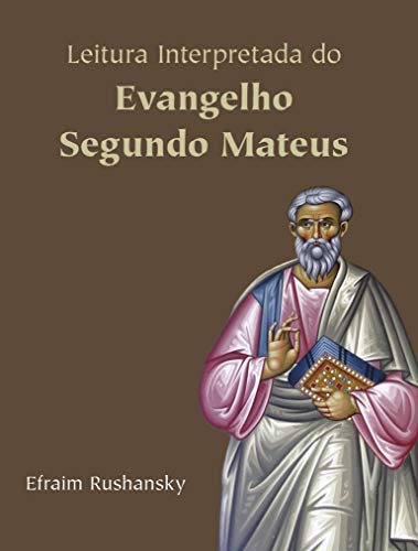 Capa do livro: Leitura Interpretada do Evangelho de Mateus - Ler Online pdf