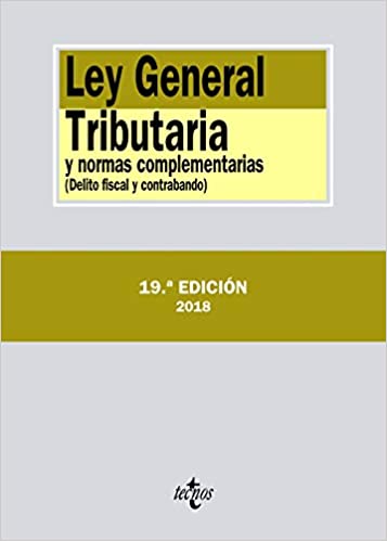 Capa do livro: Ley General Tributaria y normas complementarias: Delito fiscal y contrabando - Ler Online pdf
