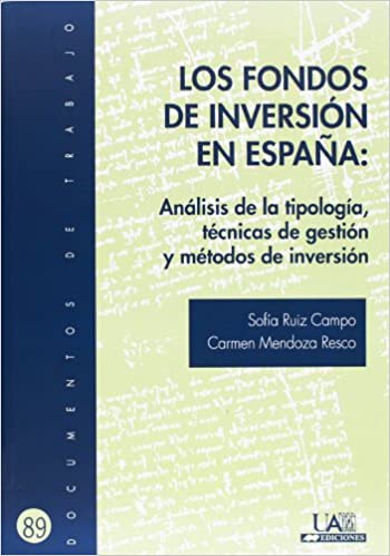Capa do livro: Los Fondos de Inversión en España: Análisis de la tipología, técnicas de gestión y métodos de inversión: 89 - Ler Online pdf