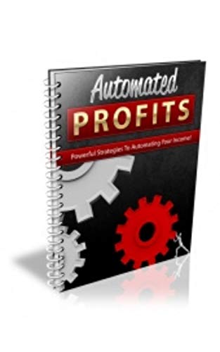 Livro PDF Lucros Automatizados: Aprenda as estratégias poderosas para automatizar sua renda