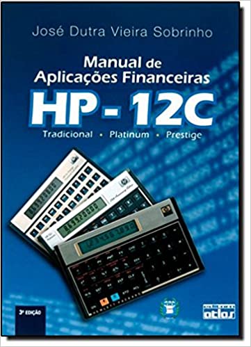 Capa do livro: Manual De Aplicações Financeiras Hp-12C - Ler Online pdf