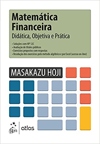 Capa do livro: Matemática Financeira – Didática, Objetiva e Prática - Ler Online pdf
