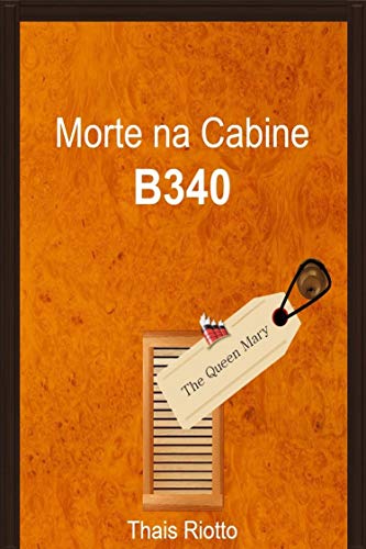 Livro PDF Morte na Cabine B340 – The Queen Mary