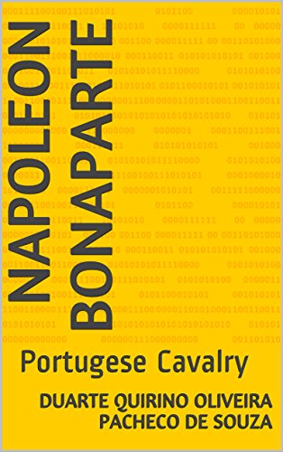 Livro PDF Napoleon Bonaparte: Portugese Cavalry
