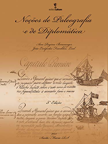 Livro PDF: Noções de Paleografia e de Diplomática
