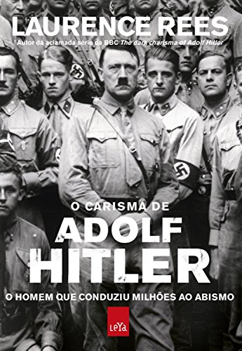 Capa do livro: O Carisma de Adolf Hitler - Ler Online pdf