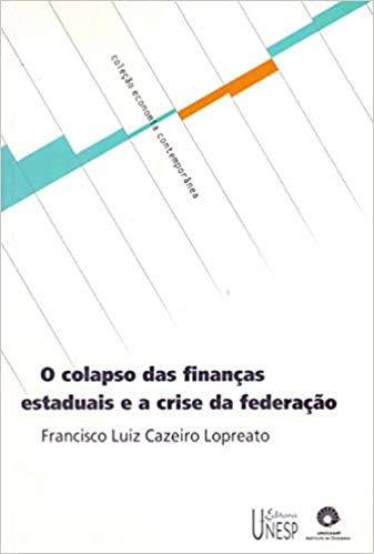 Livro PDF O colapso das finanças estaduais e a crise da federação