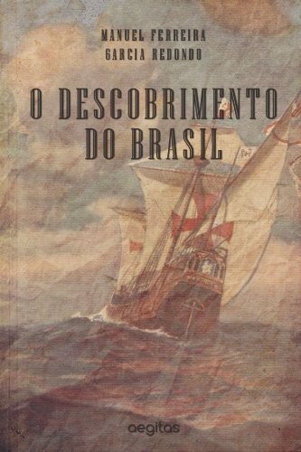 Capa do livro: O DESCOBRIMENTO DO BRAZIL - Ler Online pdf