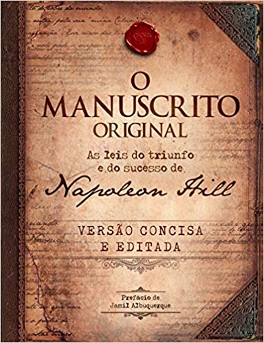 Capa do livro: O manuscrito original – LIVRO DE BOLSO: As leis do triunfo e do sucesso de Napoleon Hill - Ler Online pdf