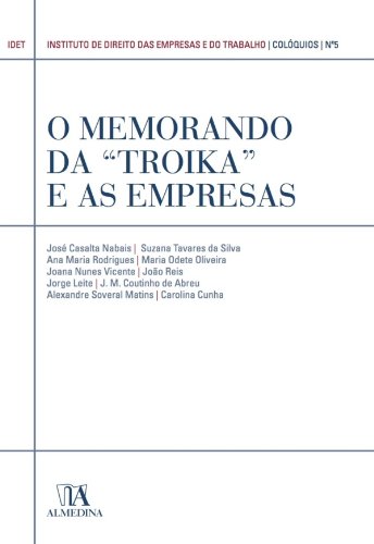 Capa do livro: O Memorando da “Troika” e as Empresas (N.º 5 da Coleção) - Ler Online pdf