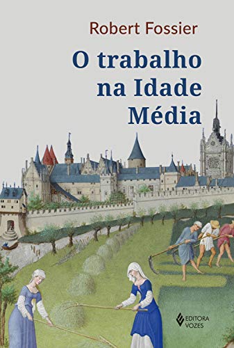 Livro PDF O trabalho na Idade Média
