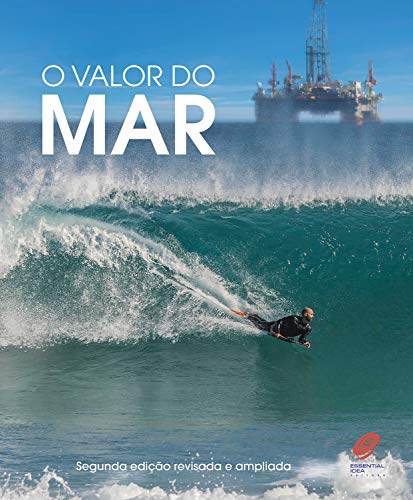 Capa do livro: O valor do mar: Uma visão integrada dos recursos do oceano do Brasil - Ler Online pdf