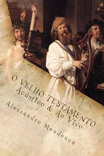 Livro PDF: O VELHO TESTAMENTO – Acustico & Ao Vivo