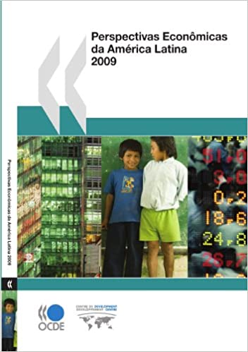 Capa do livro: Perspectivas Econômicas da América Latina 2009 - Ler Online pdf