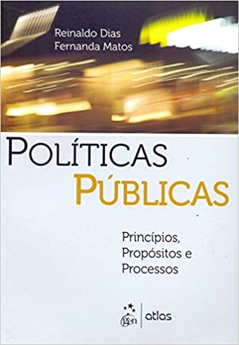 Capa do livro: Políticas Públicas: Princípios, Propósitos E Processos - Ler Online pdf