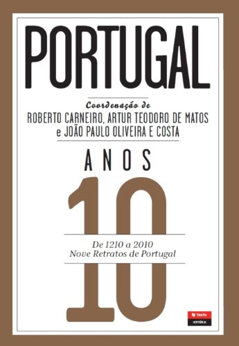 Capa do livro: Portugal, Anos 10 - Ler Online pdf