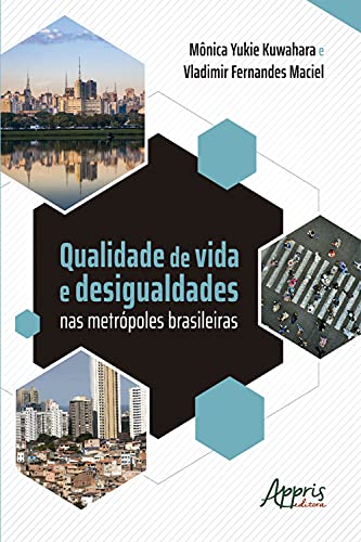 Livro PDF Qualidade de Vida e Desigualdades nas Metrópoles Brasileiras