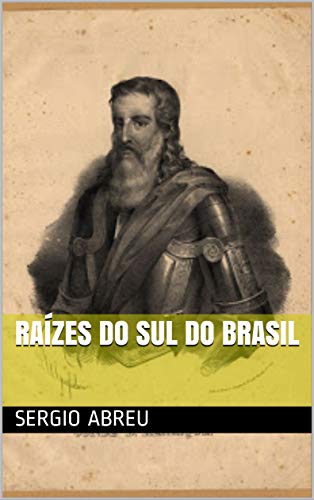 Capa do livro: RAÍZES DO SUL DO BRASIL - Ler Online pdf