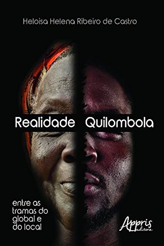 Livro PDF Realidade quilombola (Africanidades e Indigenismo – Africanidades)