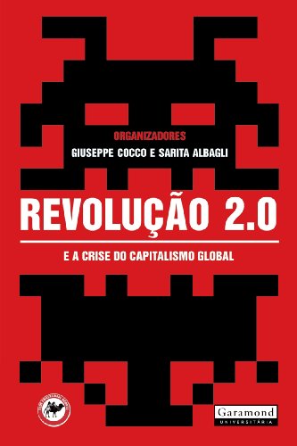 Capa do livro: Revolução 2.0: E a crise do capitalismo global - Ler Online pdf