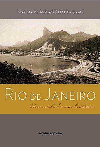 Livro PDF Rio de Janeiro: uma cidade na história
