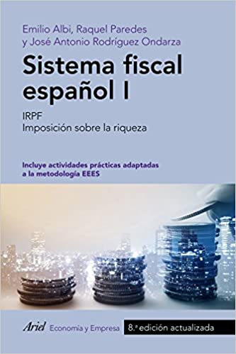 Capa do livro: Sistema fiscal español I: IRPF. Imposición sobre la riqueza - Ler Online pdf