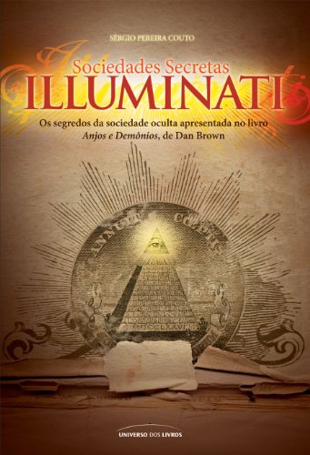 Capa do livro: Sociedades secretas Illuminati - Ler Online pdf
