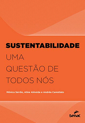 Capa do livro: Sustentabilidade: uma questão de todos nós - Ler Online pdf