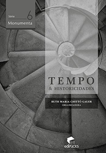 Capa do livro: TEMPO E HISTORICIDADES (Série Monumenta) - Ler Online pdf
