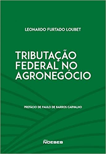 Capa do livro: Tributação Federal no Agronegócio - Ler Online pdf