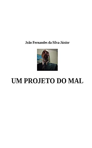 Capa do livro: UM PROJETO DO MAL: Comunistas de Olho no Brasil - Ler Online pdf