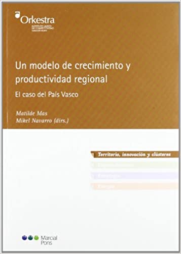 Capa do livro: Un modelo de crecimiento y productividad regional: El caso del País Vasco - Ler Online pdf